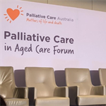 From knowledge to practice: Reflecting on the Palliative Care in Aged Care Forum